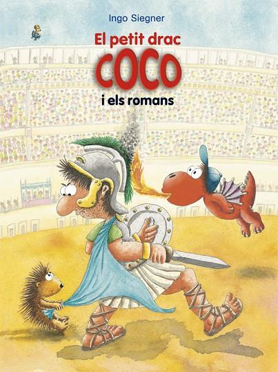EL PETIT DRAC COCO I ELS ROMANS | 9788424666361 | SIEGNER, INGO | Llibreria Online de Tremp
