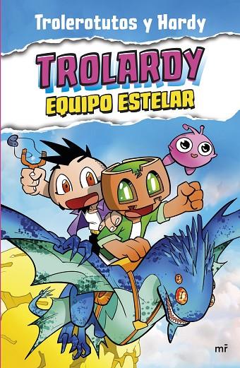TROLARDY 5. EQUIPO ESTELAR | 9788427051447 | TROLEROTUTOS Y HARDY | Llibreria Online de Tremp
