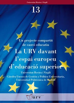 URV DAVANT L'ESPAI EUROPEU D'EDUCACIO SUPERIOR, LA | 9788484240914 | UNIVERSITAT ROVIRA I VIRGILI
