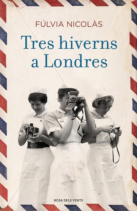 TRES HIVERNS A LONDRES | 9788416930838 | NICOLÀS TOLOSA, FÚLVIA