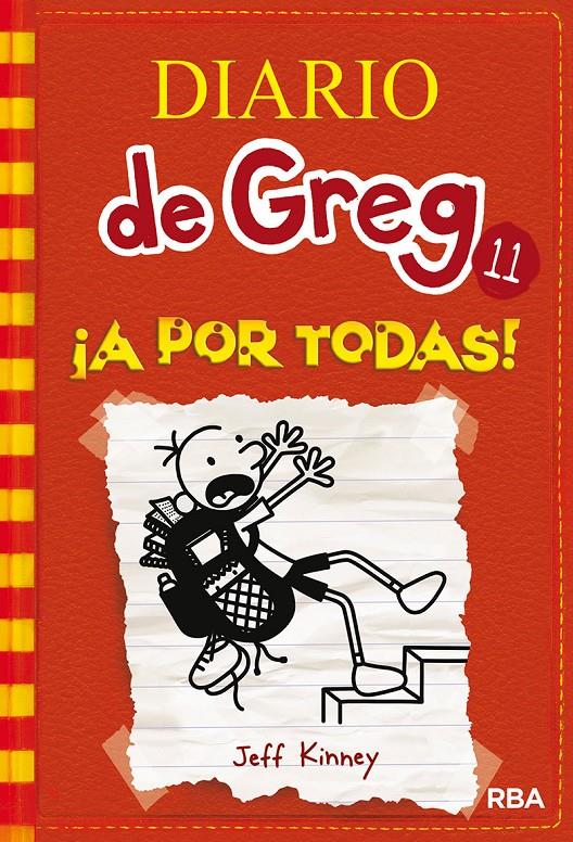 DIARIO DE GREG 11: ¡A POR TODAS! | 9788427210844 | KINNEY JEFF | Llibreria Online de Tremp
