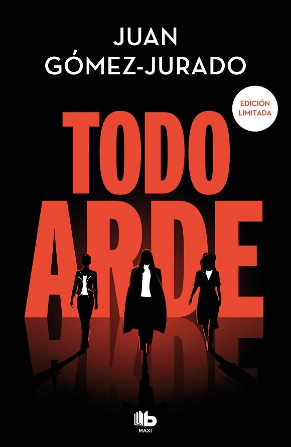 TODO ARDE (SERIE TODO ARDE 1) | 9788413148441 | GÓMEZ-JURADO, JUAN | Llibreria Online de Tremp