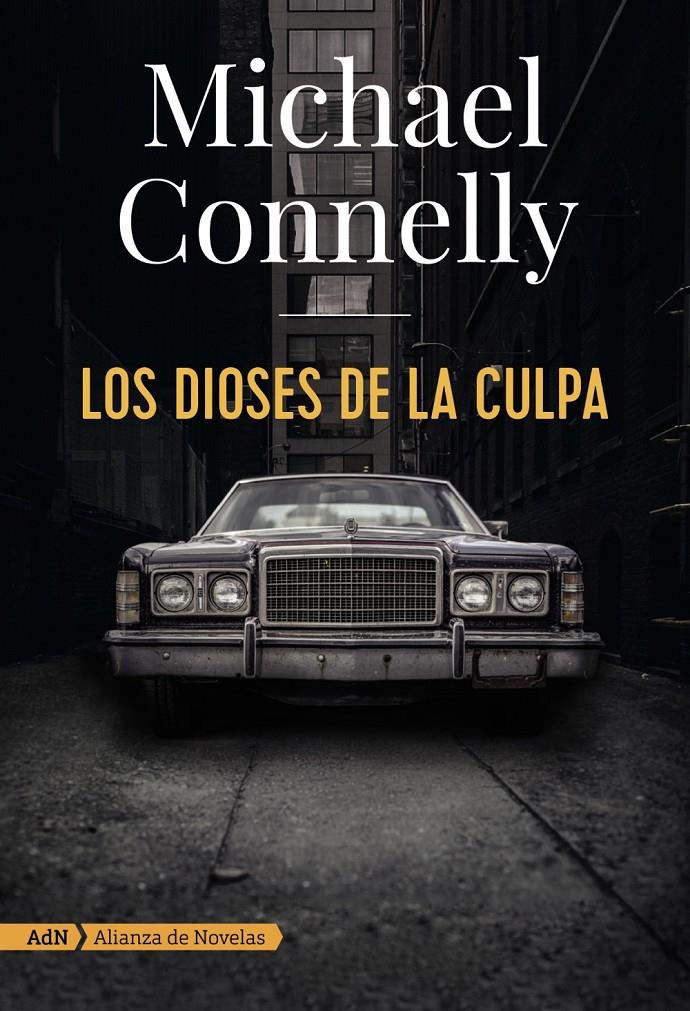 LOS DIOSES DE LA CULPA (ADN) | 9788491810872 | CONNELLY, MICHAEL | Llibreria Online de Tremp