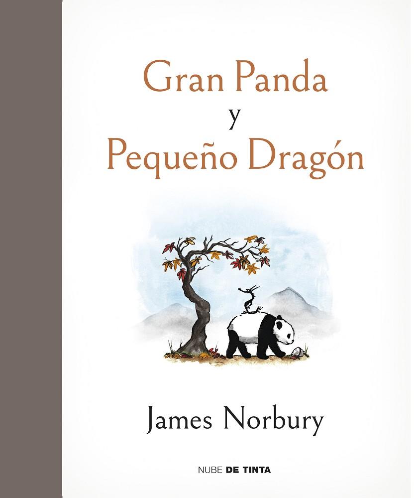GRAN PANDA Y PEQUEÑO DRAGÓN | 9788417605735 | NORBURY, JAMES | Llibreria Online de Tremp