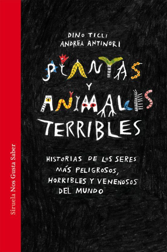 PLANTAS Y ANIMALES TERRIBLES | 9788417624965 | TICLI, DINO | Llibreria Online de Tremp