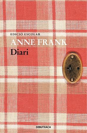 DIARI D'ANNE FRANK (EDICIÓ ESCOLAR) | 9788418132988 | FRANK, ANNE | Llibreria Online de Tremp