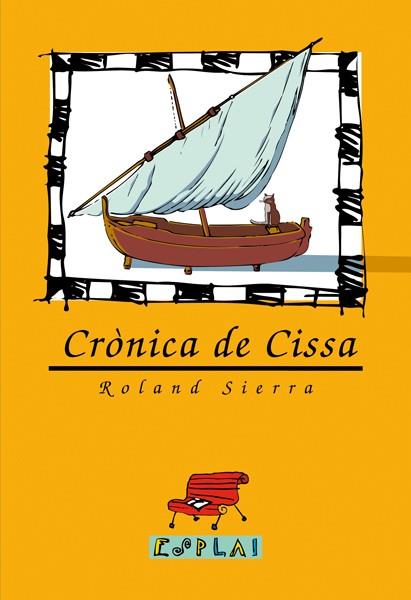 CRONICA DE CISSA. | 9788489663169 | SIERRA, ROLAND.