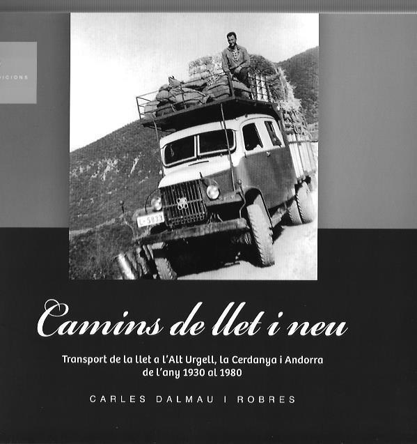 CAMINS DE LLET I NEU | 9789992067031 | CARLES DALMAU I ROBRES | Llibreria Online de Tremp