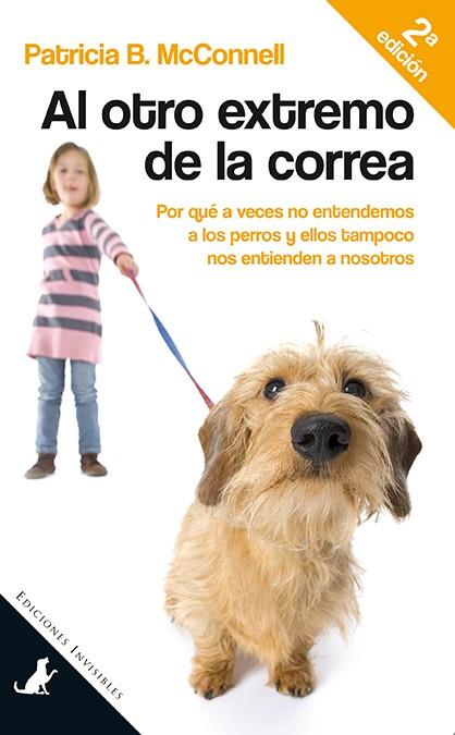 AL OTRO EXTREMO DE LA CORREA | 9788494178986 | MCCONNELL, PATRICIA B. | Llibreria Online de Tremp