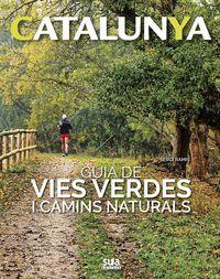 GUIA DE VIES VERDES I CAMINS NATURALS-CATALUNYA | 9788482166063 | RAMIS, SERGI | Llibreria Online de Tremp