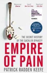 EMPIRE OF PAIN: THE SECRET HISTORY OF THE SACKLER DYNASTY | 9781529063103 | Llibreria Online de Tremp
