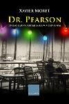 DR. PEARSON -PREMI 23 D'ABRIL 2004- | 9788466404266 | MORET, XAVIER | Llibreria Online de Tremp