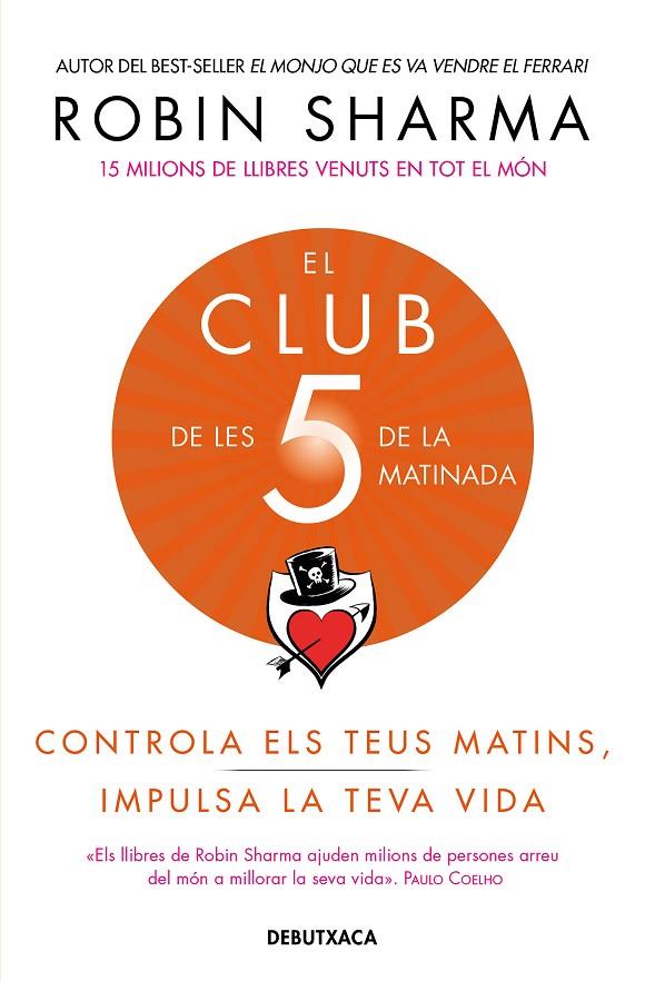 EL CLUB DE LES 5 DE LA MATINADA | 9788418132308 | SHARMA, ROBIN | Llibreria Online de Tremp