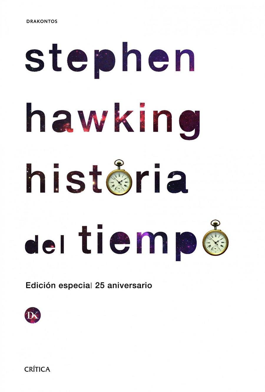 HISTORIA DEL TIEMPO | 9788498925142 | HAWKING, STEPHEN W. | Llibreria Online de Tremp