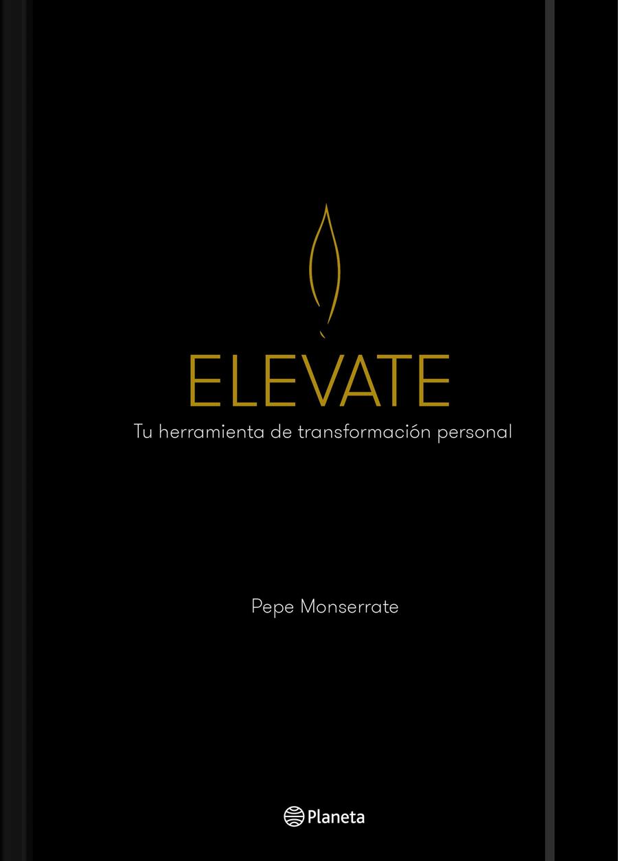 ELEVATE | 9788408201502 | MONSERRATE, PEPE | Llibreria Online de Tremp