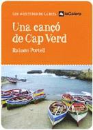 UNA CANÇO DE CAP VERD | 9788424623302 | PORTELL, RAIMON | Llibreria Online de Tremp