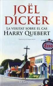 LA VERITAT SOBRE EL CAS HARRY QUEBERT | 9788416457366 | DICKER, JOËL