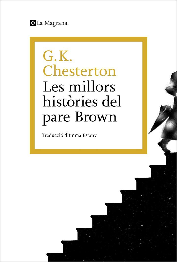 LES MILLORS HISTÒRIES DEL PARE BROWN | 9788419013965 | CHESTERTON, G.K. | Llibreria Online de Tremp