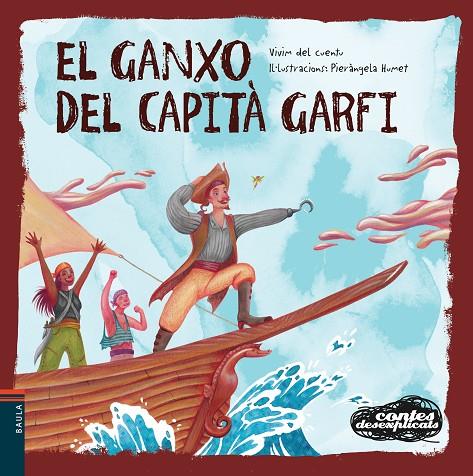 EL GANXO DEL CAPITÀ GARFI | 9788447948963 | VIVIM DEL CUENTU | Llibreria Online de Tremp