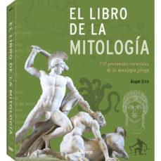 EL LIBRO DE LA MITOLOGÍA | 9789463591508 | ERRO, ÁNGEL | Llibreria Online de Tremp