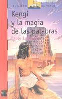 KENGI Y LA MAGIA DE LAS PALABRAS | 9788434864337 | LANZOTTI, PAOLO | Llibreria Online de Tremp
