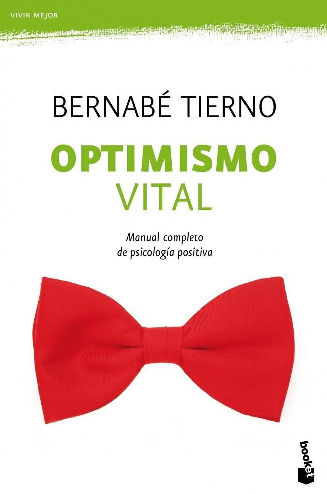 OPTIMISMO VITAL | 9788484609391 | TIERNO, BERNABE | Llibreria Online de Tremp
