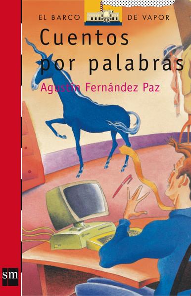 CUENTOS POR PALABRAS | 9788434864221 | FERNANDEZ PAZ, AGUSTIN | Llibreria Online de Tremp