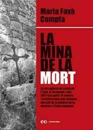 LA MINA DE LA MORT | 9788419292049 | FAVÀ COMPTA, MARIA | Llibreria Online de Tremp