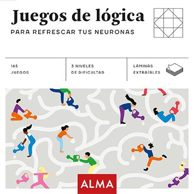 JUEGOS DE LÓGICA PARA REFRESCAR TUS NEURONAS | 9788417430818 | VV.AA. | Llibreria Online de Tremp