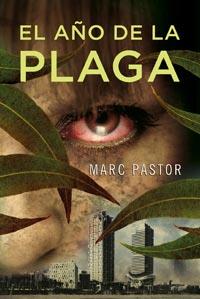 AÑO DE LA PLAGA, EL | 9788498678437 | PASTOR, MARC | Llibreria Online de Tremp