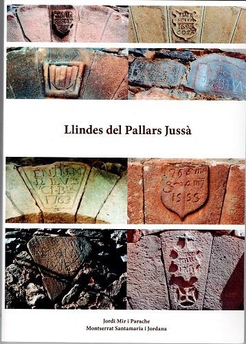 LLINDES DEL PALLARS JUSSÀ | 9788418806124 | MIR I PARACHE, JORDI; SANTAMARIA I JORDANA, MONTSERRAT | Llibreria Online de Tremp
