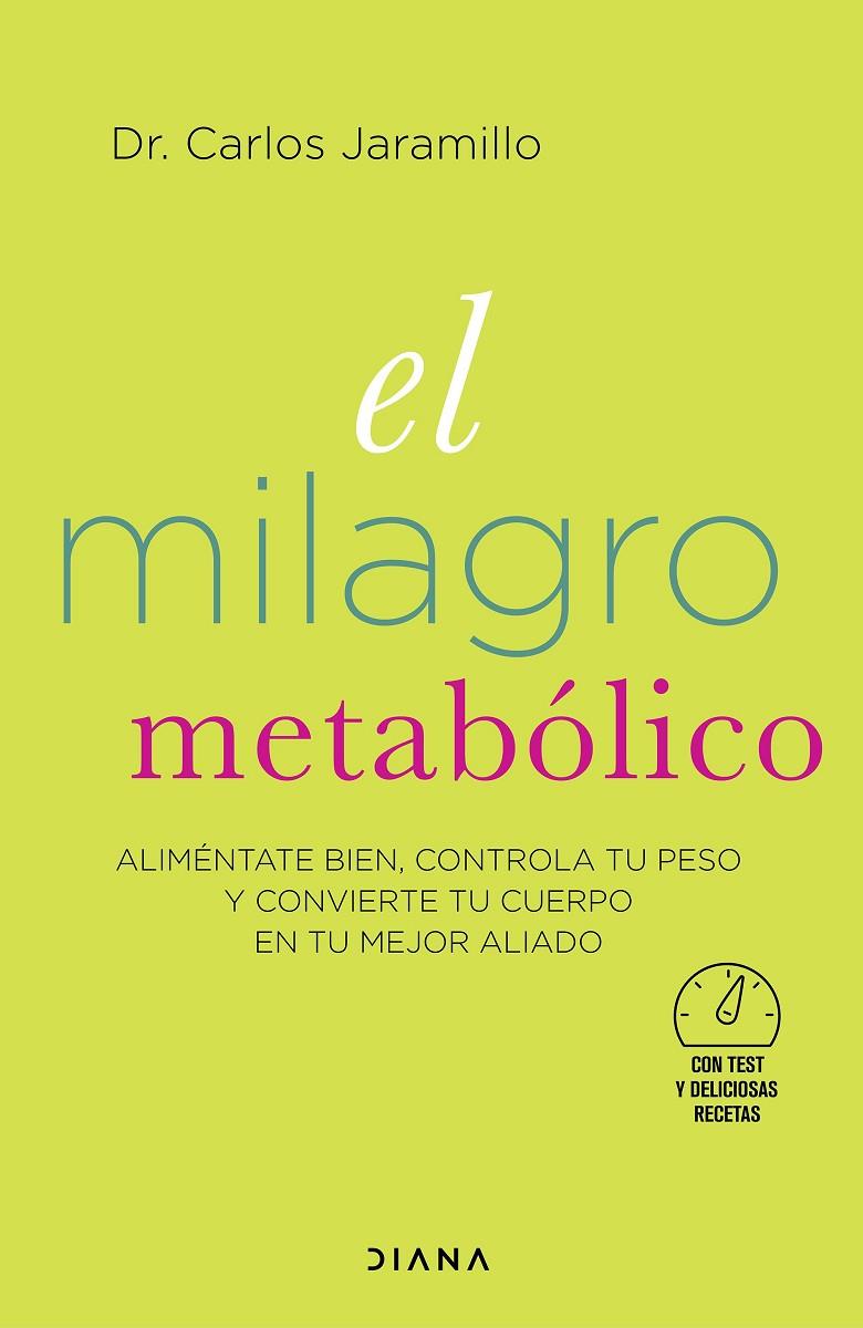 EL MILAGRO METABÓLICO | 9788418118364 | DR. CARLOS JARAMILLO | Llibreria Online de Tremp