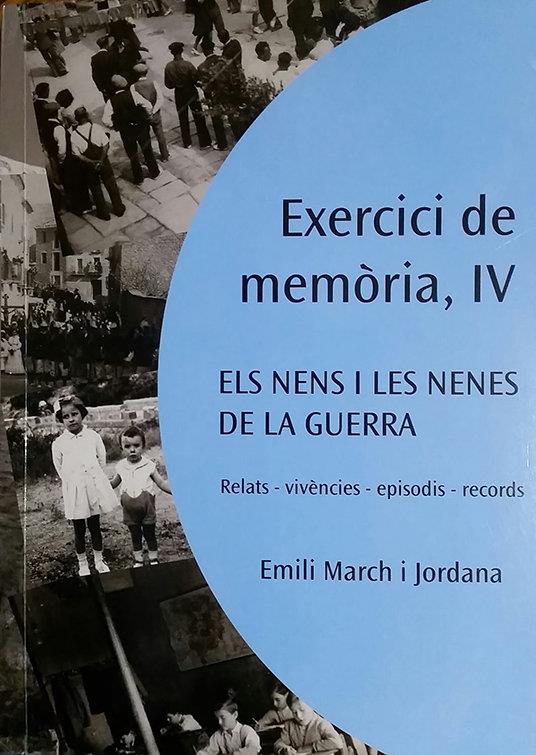EXERCICI DE MEMORIA, IV | 9788494527586 | MARCH I JORDANA, EMILI | Llibreria Online de Tremp