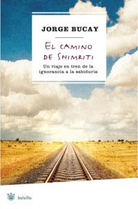 CAMINO DE SHIMRITI, EL | 9788498675177 | BUCAY, JORGE | Llibreria Online de Tremp