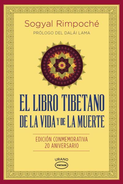 LIBRO TIBETANO DE LA VIDA Y DE LA MUERTE, EL | 9788479539030 | RINPOCHE, SOGYAL | Llibreria Online de Tremp