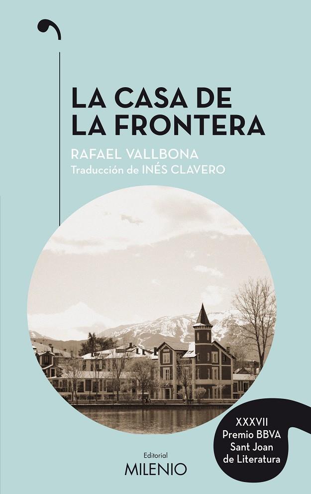 LA CASA DE LA FRONTERA | 9788497438506 | VALLBONA SALLENT, RAFAEL | Llibreria Online de Tremp