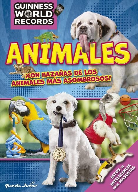 GUINNESS WORLD RECORDS. ANIMALES | 9788408186878 | GUINNESS WORLD RECORDS