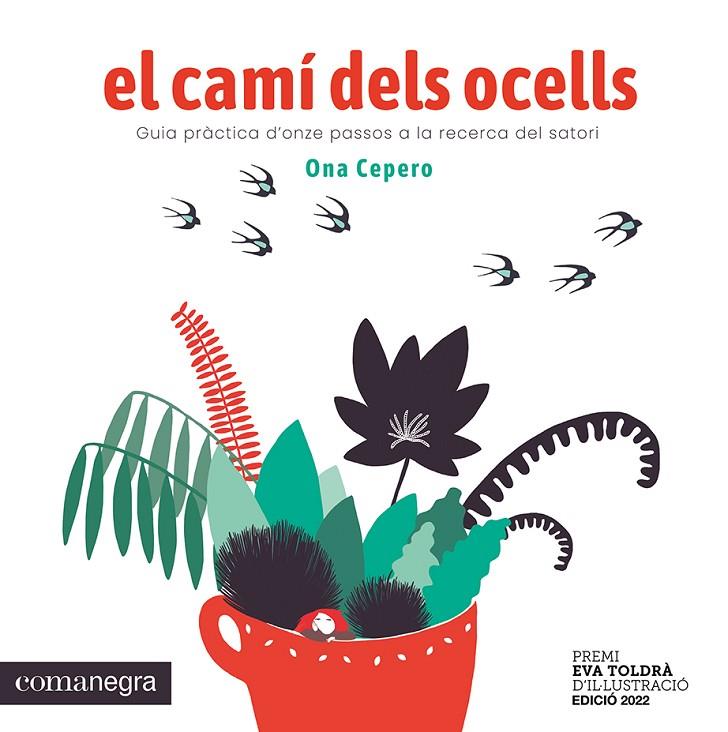 EL CAMÍ DELS OCELLS | 9788419590640 | CEPERO, ONA | Llibreria Online de Tremp