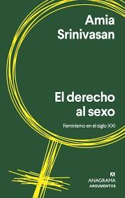 EL DERECHO AL SEXO | 9788433965035 | SRINIVASAN, AMIA | Llibreria Online de Tremp