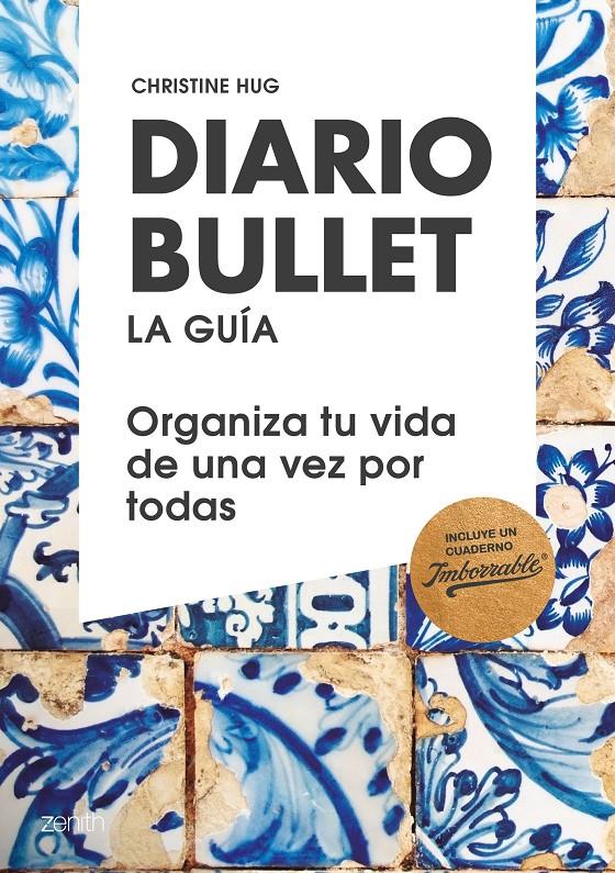 DIARIO BULLET, LA GUÍA. TALAVERA | 9788408180814 | HUG, CHRISTINE | Llibreria Online de Tremp