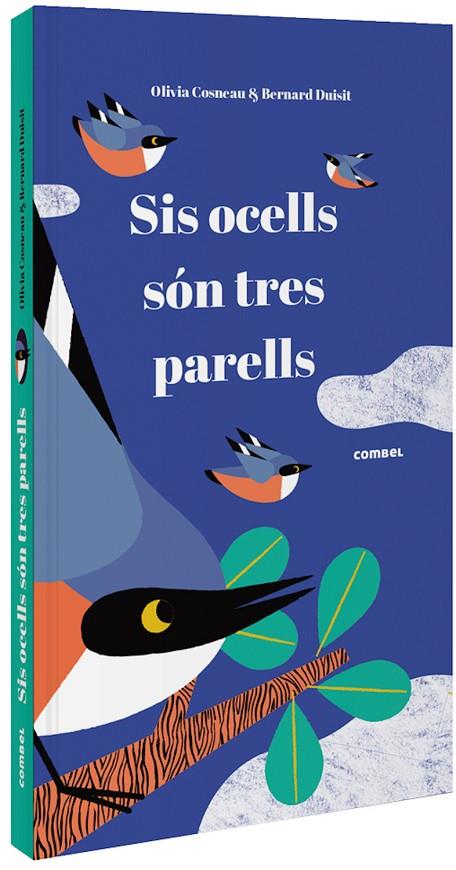 SIS OCELLS SÓN TRES PARELLS | 9788491015291 | COSNEAU, OLIVIA