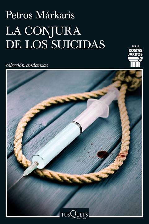 LA CONJURA DE LOS SUICIDAS | 9788411072748 | MÁRKARIS, PETROS | Llibreria Online de Tremp