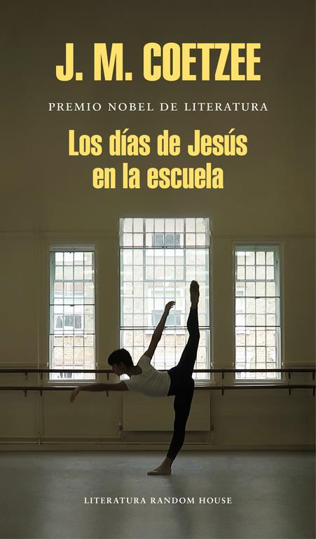 LOS DÍAS DE JESÚS EN LA ESCUELA | 9788439732433 | COETZEE, J.M. | Llibreria Online de Tremp