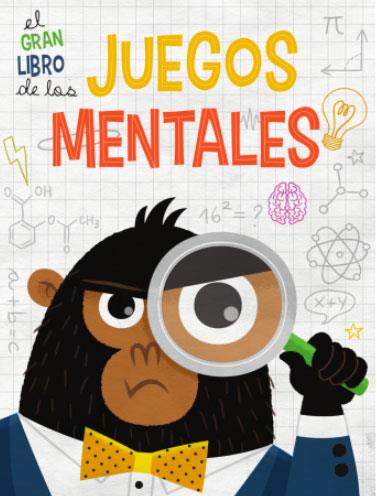 EL GRAN LIBRO DE LOS JUEGOS MENTALES (VVKIDS) | 9788468269221 | EQUIPO EDITORIAL | Llibreria Online de Tremp