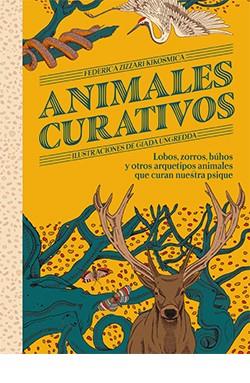 ANIMALES CURATIVOS | 9788419282743 | ZIZZARI KIKOSMICA, FEDERICA | Llibreria Online de Tremp