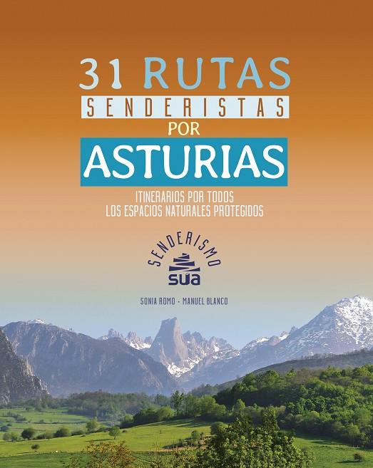 31 RUTAS SENDERISTAS POR ASTURIAS | 9788482166834 | ROMO LEAL, SONIA/BLANCO FERNANDEZ, MANUEL | Llibreria Online de Tremp