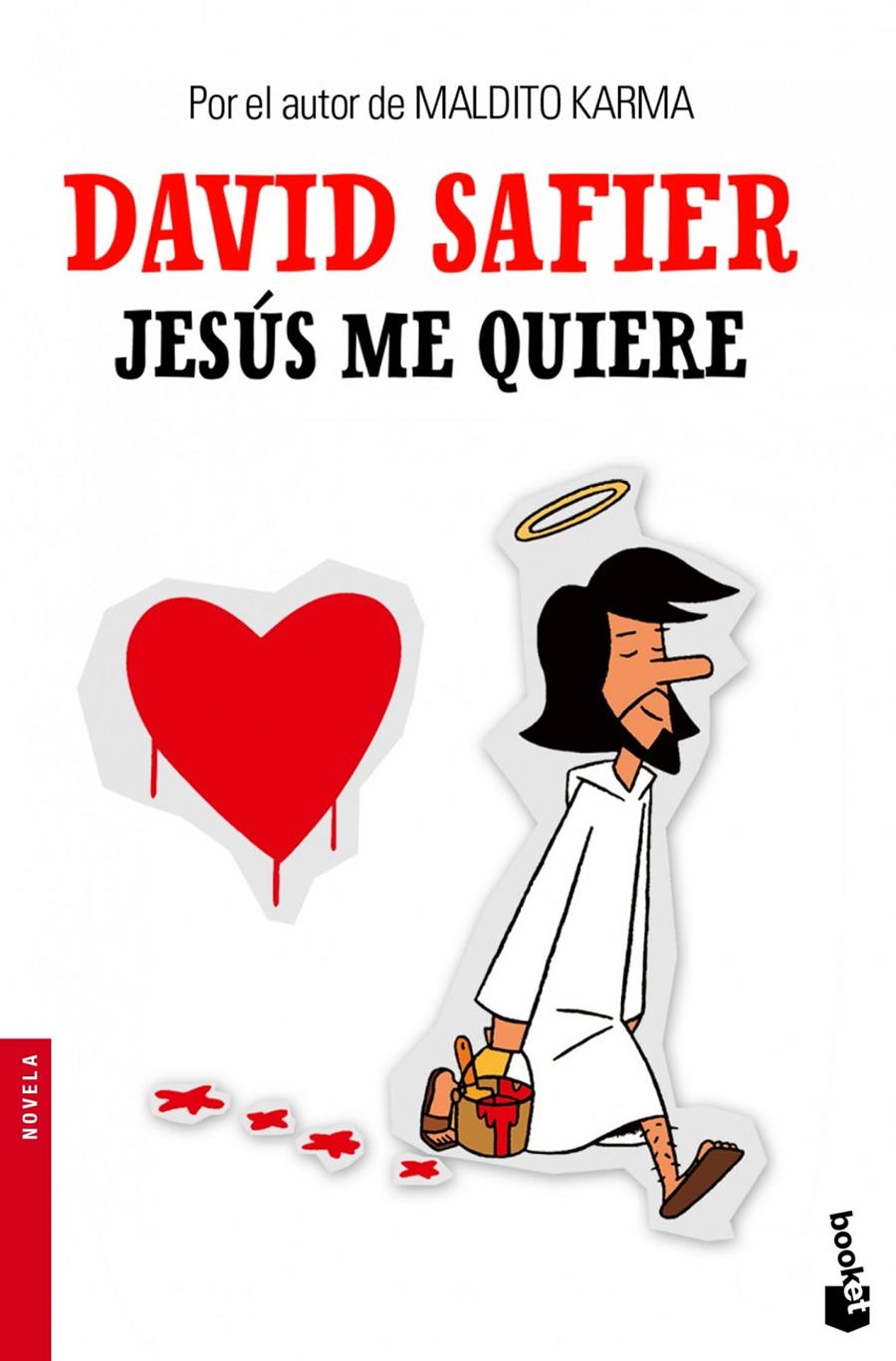 JESUS ME QUIERE | 9788432205231 | SAFIER, DAVID | Llibreria Online de Tremp