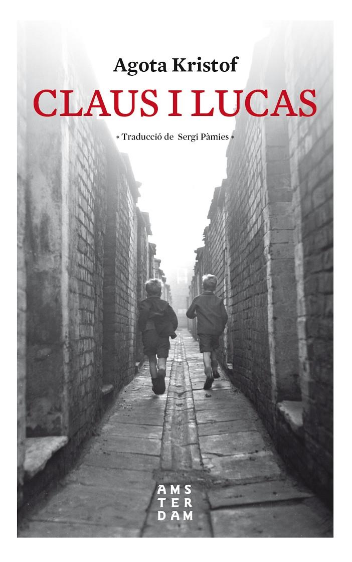 CLAUS I LUCAS | 9788416743841 | KRISTOF, AGOTA | Llibreria Online de Tremp