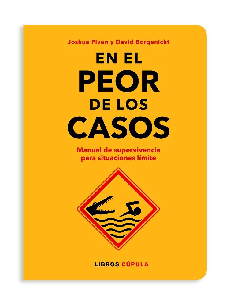 EN EL PEOR DE LOS CASOS | 9788448026592 | BORGENICHT / JOSHUA PIVEN, DAVID | Llibreria Online de Tremp