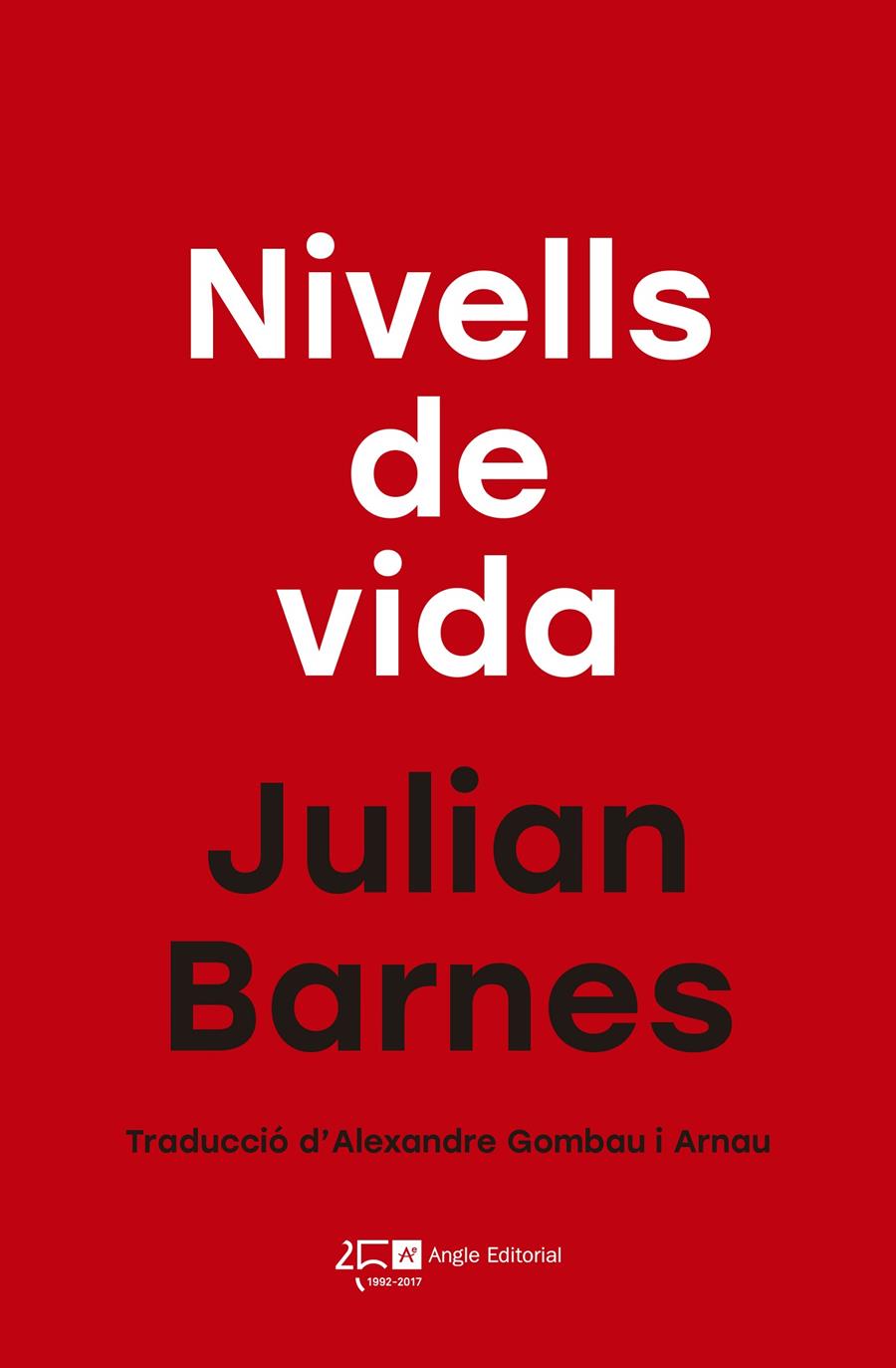 NIVELLS DE VIDA | 9788415307853 | BARNES, JULIAN | Llibreria Online de Tremp